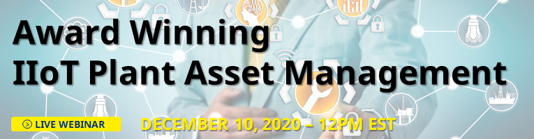 Award Winning IIoT Plant Asset Management Webinar