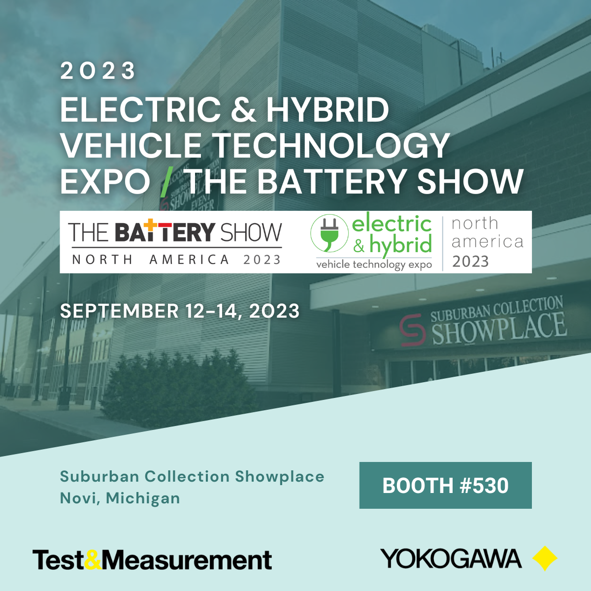 The Electric & Hybrid Vehicle Technology Expo and The Battery Show 2023 | Yokogawa Test&Measurement