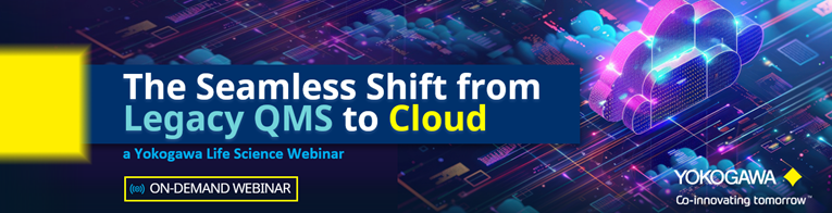 Legacy QMS to Cloud - On-Demand Webinar