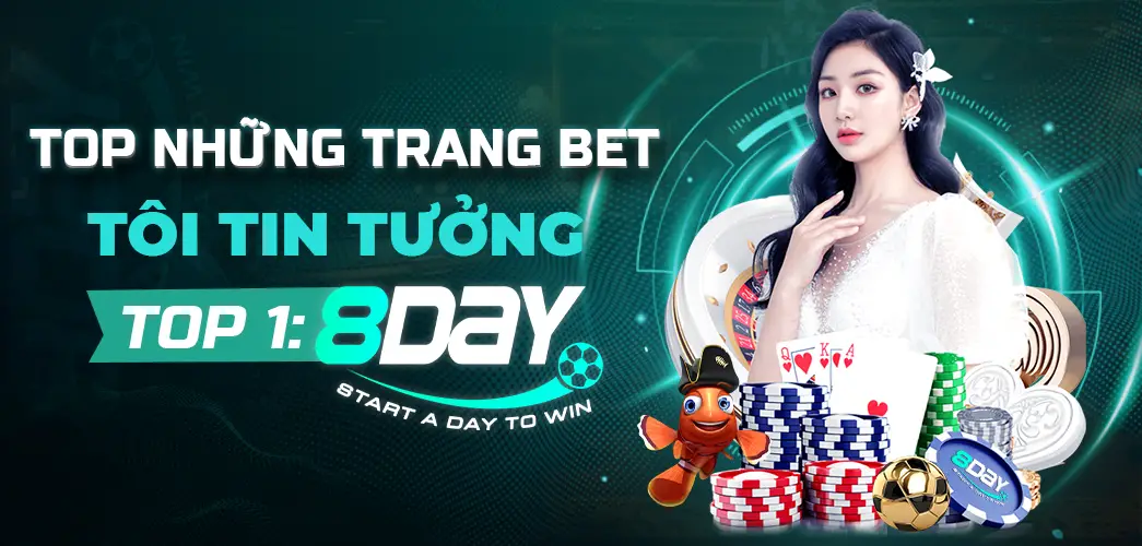 8day - START A DAY TO WIN | Nhà cái casino tổng hợp thể thao, bóng đá, game  bài, xổ số hàng đầu