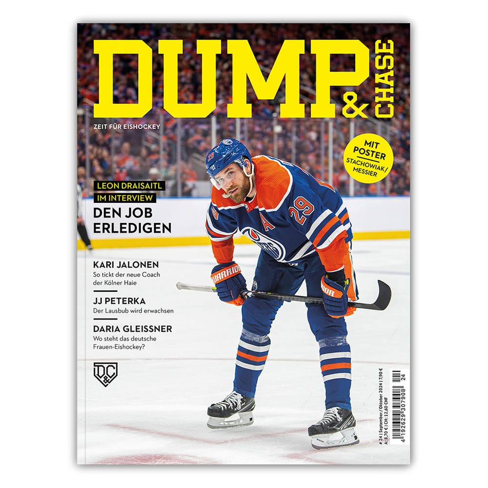DUMP & CHASE 24: Leon Draisaitl – Den Job erledigen