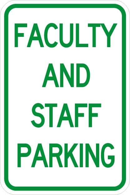 Faculty and Staff Parking Sign - AR-107