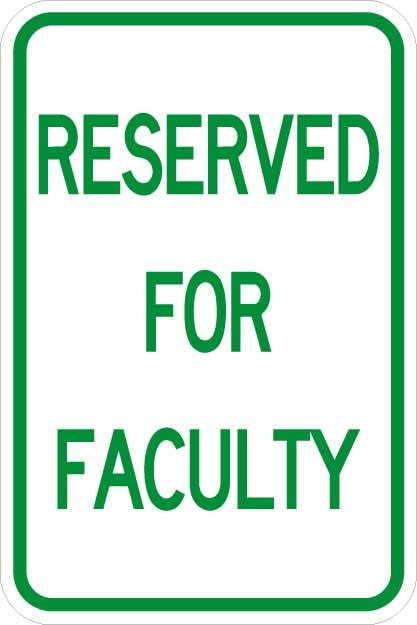 Reserved for Faculty Signs - AR-109