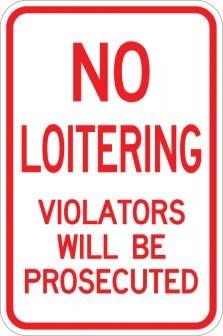No Loitering Violators - AR-114