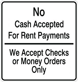 No Cash Accepted For Rent - AR-522