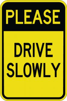 Please Drive Slowly - AR-722