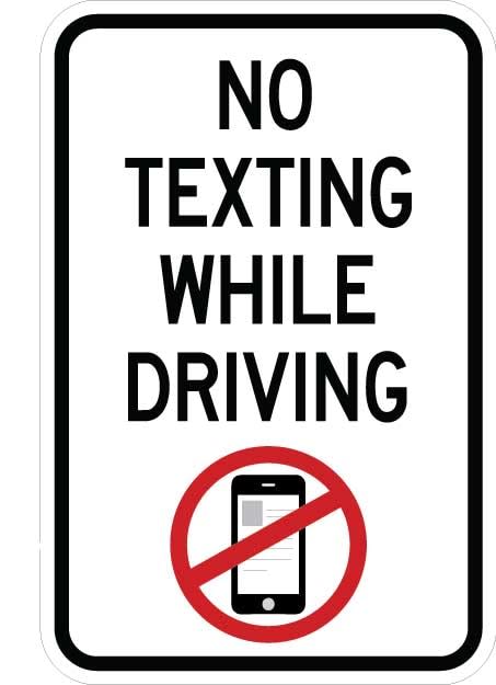 No Texting While Driving Sign - AR-752
