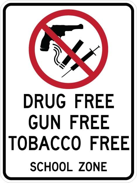 Drug Free Gun Free Tobacco Free Signs - AR-773