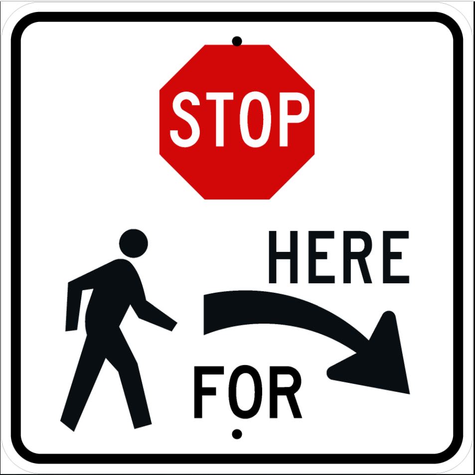 Stop Here for Pedestrians Right Sign - R1-5bR