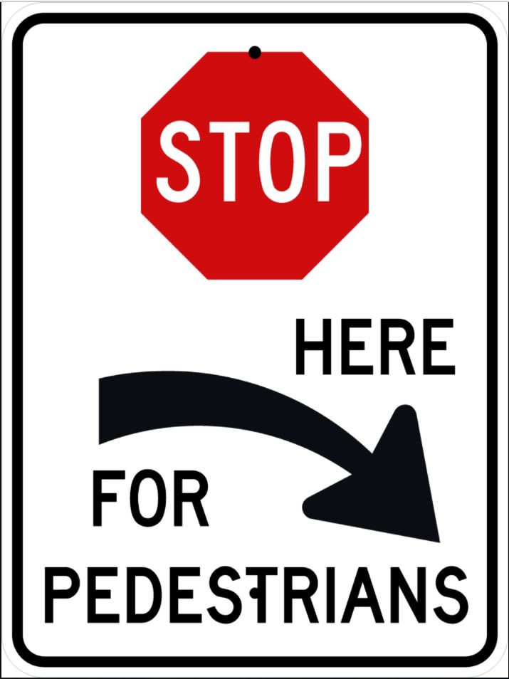 Stop For Pedestrians Right Sign - R1-5cR