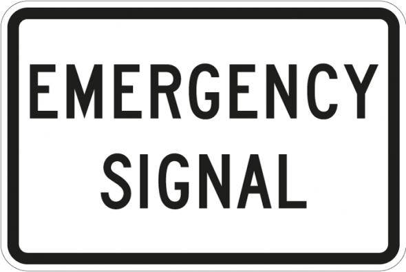 Emergency Signal Sign - R10-13