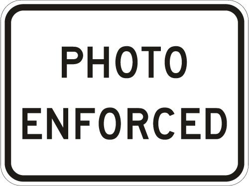 Photo Enforced Sign - R10-19