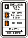 Push Button To Cross Sign - R10-3b