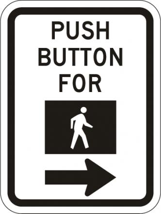 Push Button For Walk Signal Sign - R10-4b