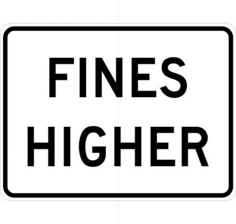 Fines Higher Sign - R2-6