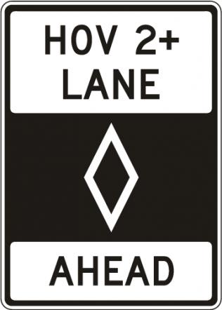 HOV Lane Ahead Sign - R3-12