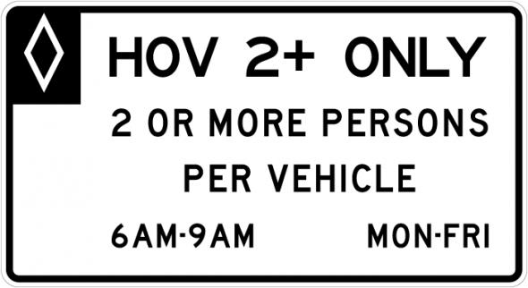 HOV Definition Times Sign - R3-13a
