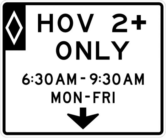 HOV Lane Assignment Sign - R3-14a