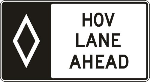 HOV Lane Ahead Sign - R3-15