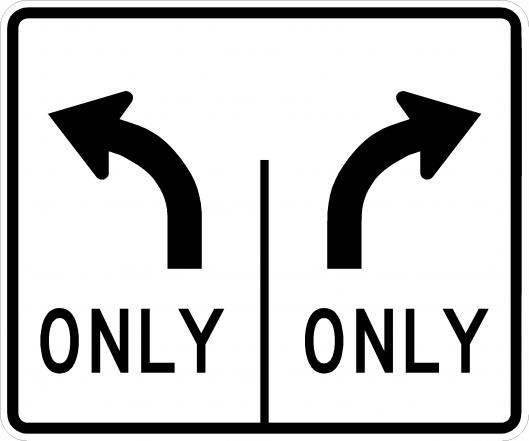 Left and Right Turn Only Sign - R3-30AA