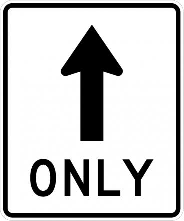 Straight Through Only Sign - R3-5a