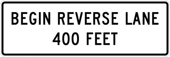 Begin Reverse Lane Sign - R3-9h