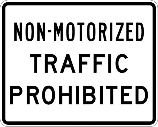 No Non-Motorized Traffic Sign - R5-7