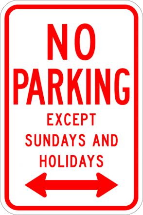 No Parking Except (dates) Sign - R7-3