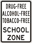 Substance Free School Zone Sign - S10-1