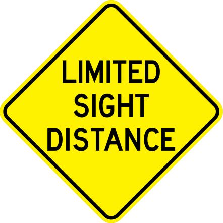Limited Sight Distance Sign - W14-4