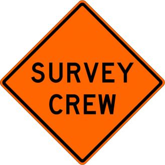 Survey Crew Sign - W21-6-O