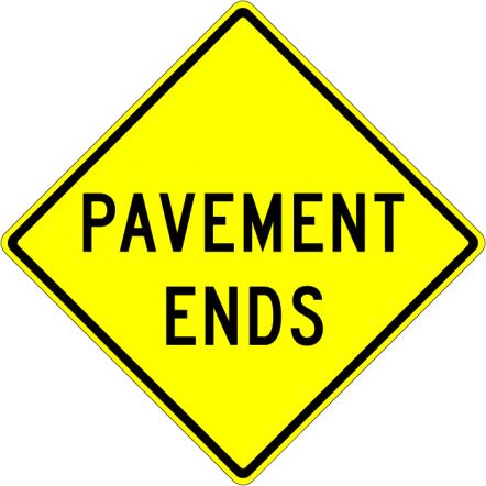 Pavement Ends Sign  - W8-3