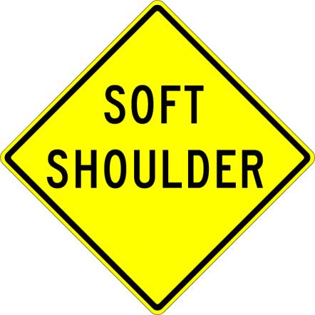 Soft Shoulder Sign  - W8-4