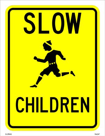 Slow Children Sign  - W9-11
