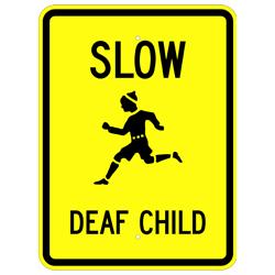 Slow Deaf Child Sign - W9-13