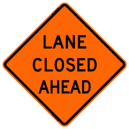 Lane Closed Ahead Roll-Up Construction Signs - W9-3LCA-RU
