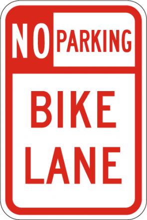 No Parking Bike Lane Sign  - r7-9