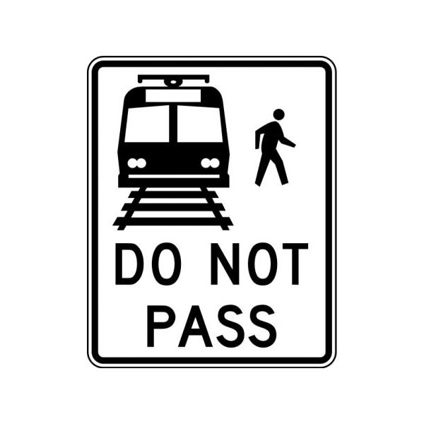 Do Not Pass Light Rail Transit Sign  - R15-5 - View 2