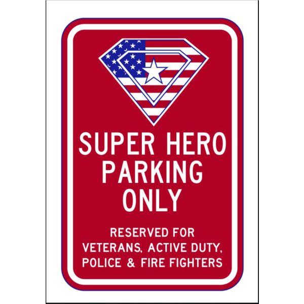 Super Hero Parking Only Sign- AR-734 - AR- 734