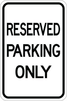 Reserved Parking Only Sign (AR-143)
