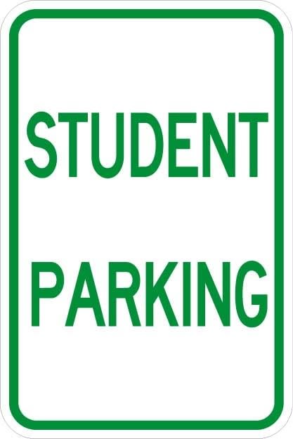 AR-149 Student Parking Sign - AR-149