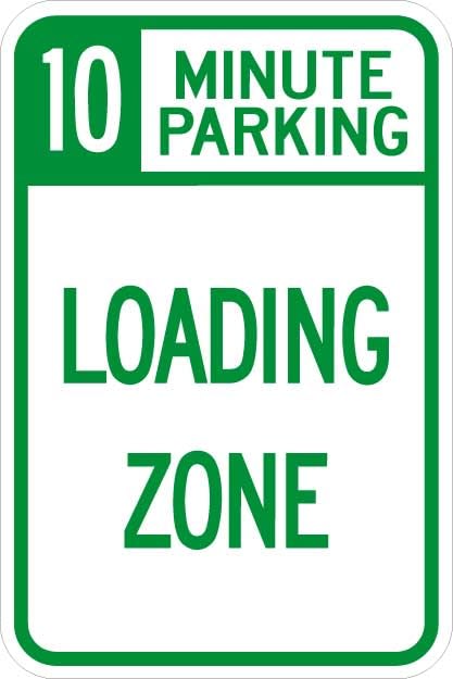 10 Minute Parking Loading Zone Sign - AR-169