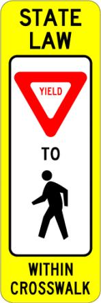 Pedestrian Crossing Yield Sign - R1-6