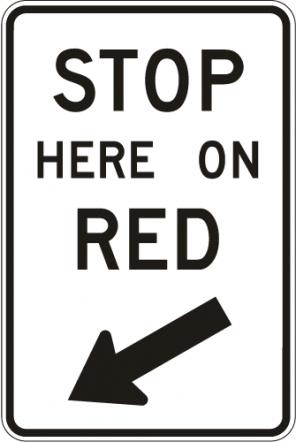 Stop Here on Red Sign - R10-6