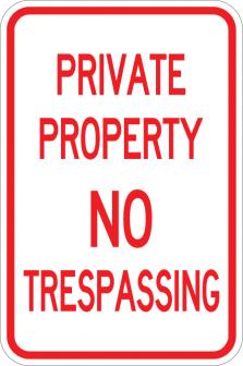 Private Property No Trespass Sign AR-119 reflective aluminum