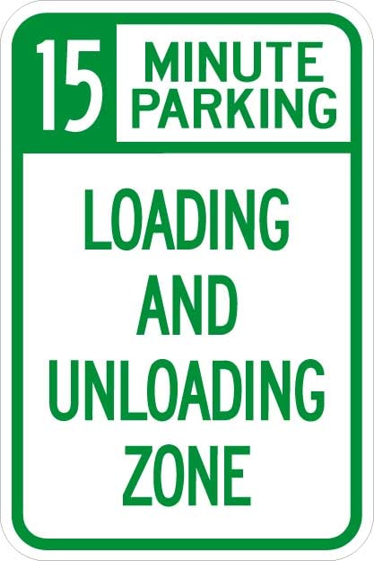 15 Minute Parking Loading Zone Sign AR-170