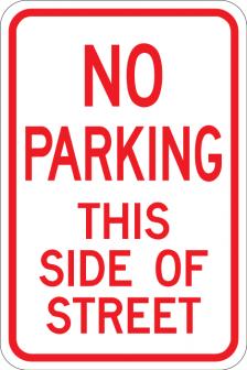 No Parking This Side of Street Sign AR-211 on reflective aluminum