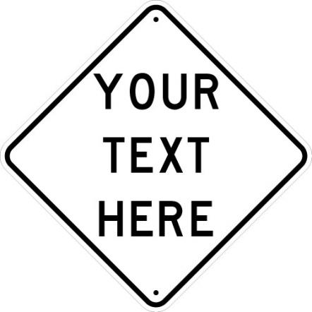 Custom reflective aluminum diamond traffic sign