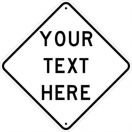 Custom Reflective Aluminum Diamond 18 x 18 Sign