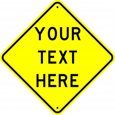Custom Yellow Reflective Aluminum Diamond Sign CS-D-Y warning sign blank
